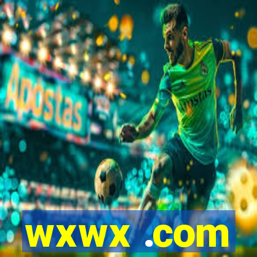 wxwx .com